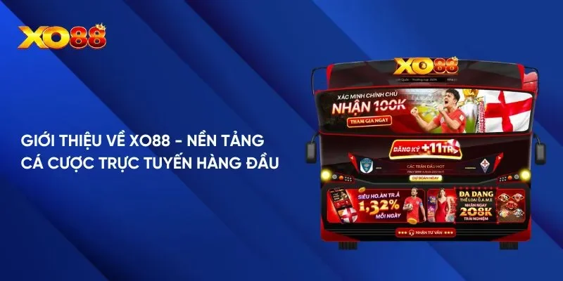 Giới thiệu nền tảng cá cược trực tuyến hàng đầu tại XO88